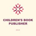 Children’s Book Publisher, Delhi
