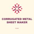 Corrugated Metal Sheet Manufacturer, Pune