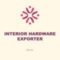 Interior Hardware Exporter, Delhi