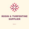Rosin and Turpentine Supplier, Delhi